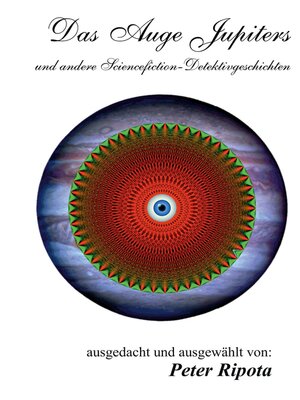 cover image of Das Auge Jupiters